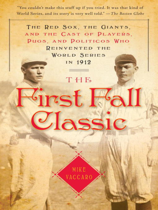 Title details for The First Fall Classic by Mike Vaccaro - Wait list